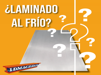 LO QUE NECESITAS SABER SOBRE EL LAMINADO AL FRÍO